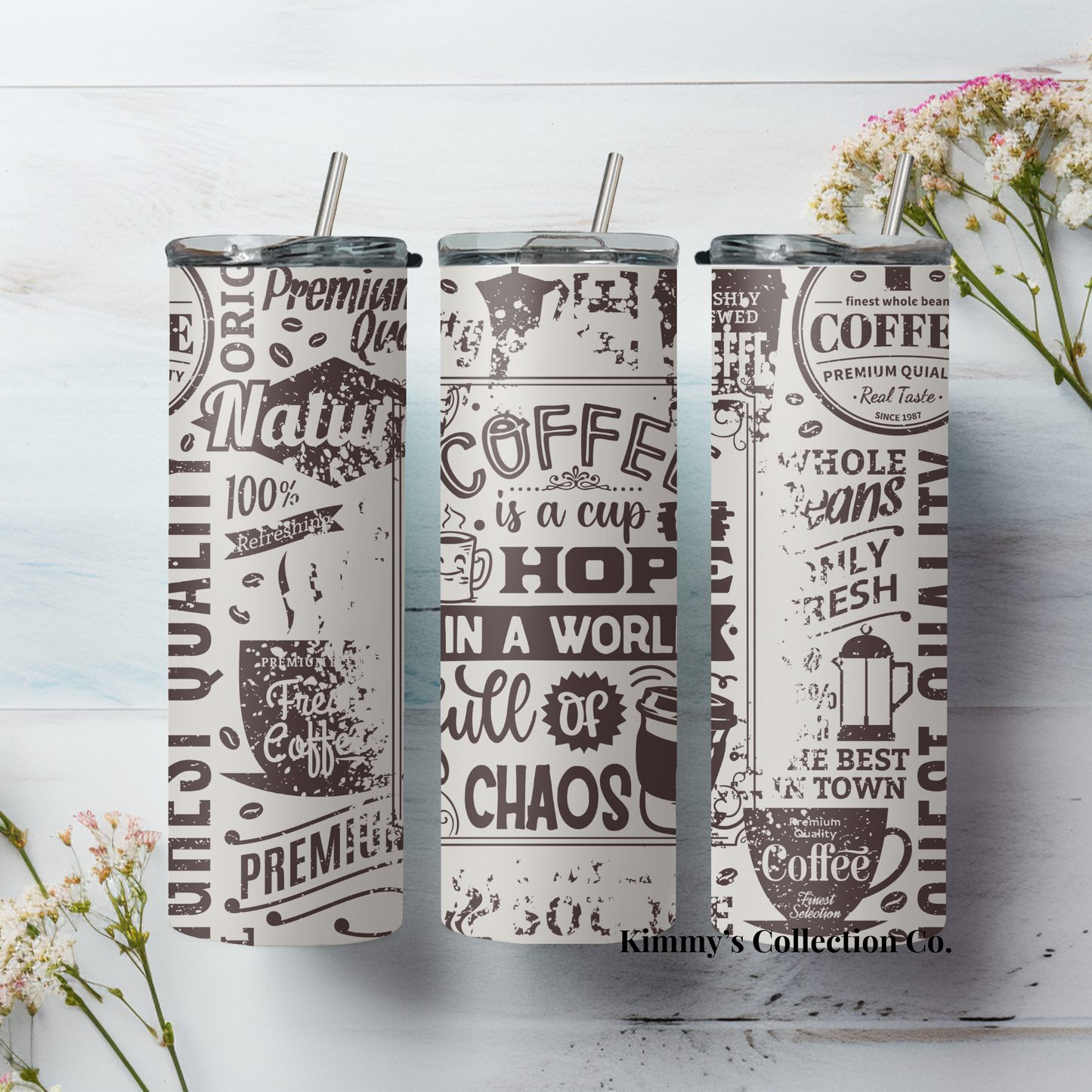 Tumbler - Coffee Sayings