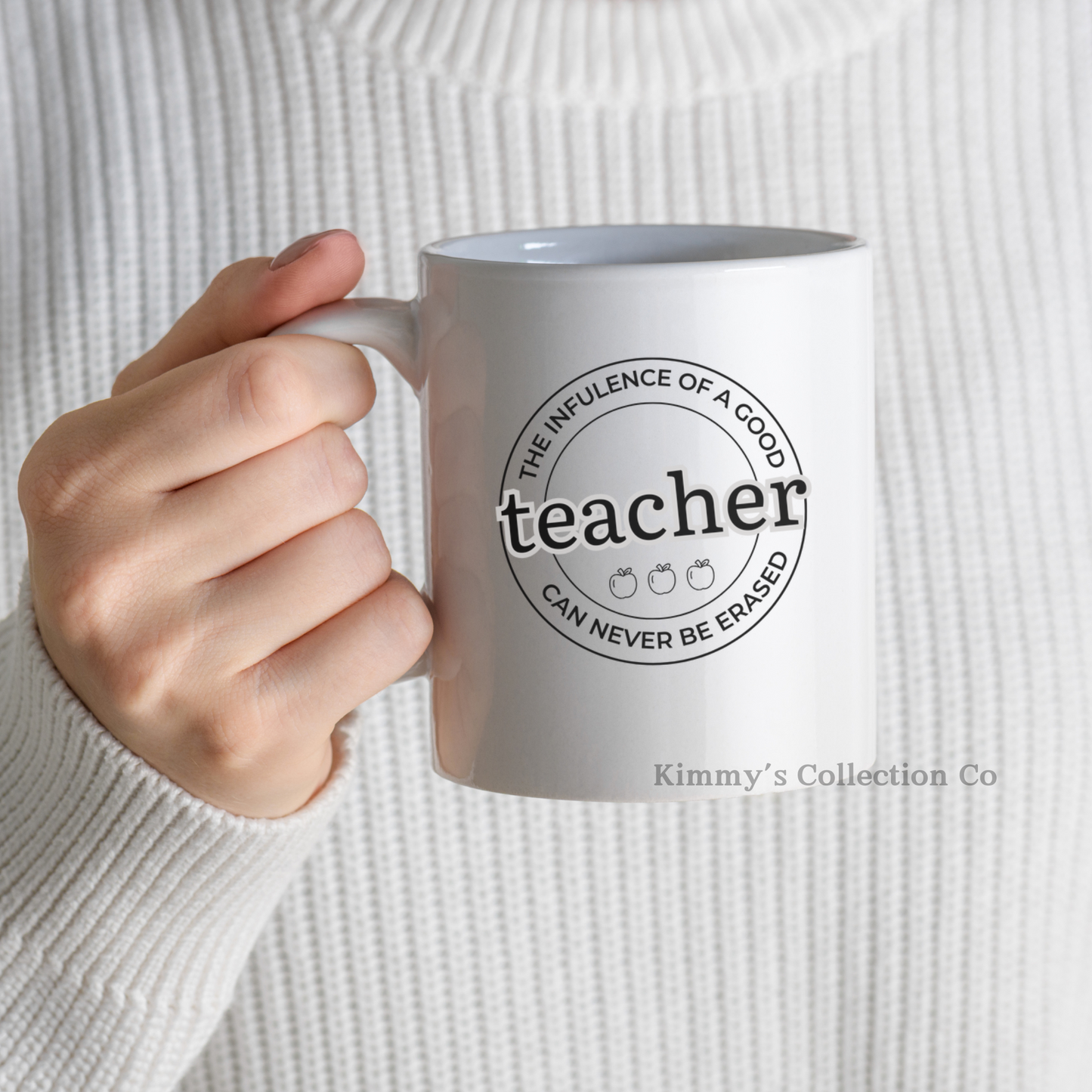 Coffee Mug - Teacher Influence